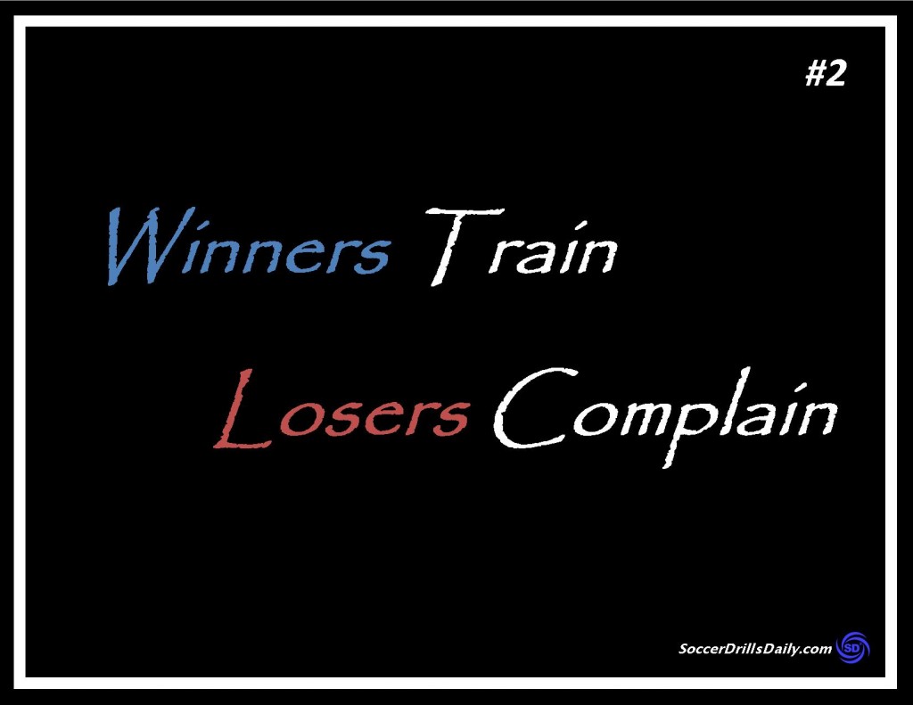 Winners Train Losers Complain