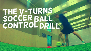Turn Faster, Beat Defenders, and Practice Your Ball Control with These V-Turn Individual Soccer Drills
