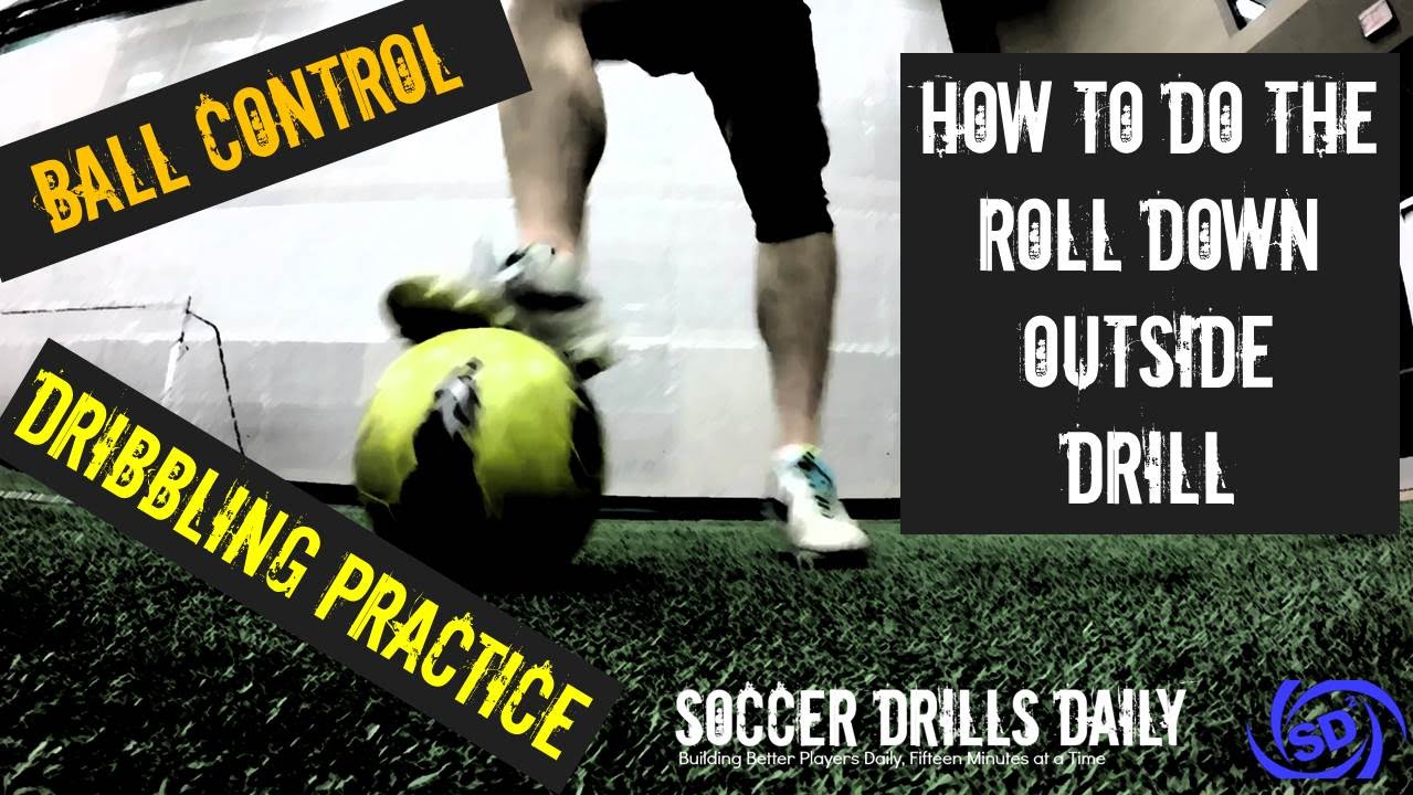 Build Your Ball Control With the Roll Down Outside Soccer Drill – Tutorial Tuesday #2